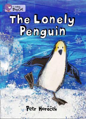 The Lonely Penguin