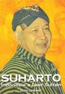 Suharto, Indonesia's Last Sultan