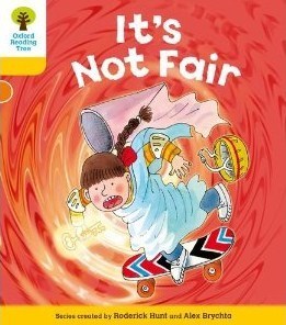 It's Not Fair - Oxford Reading Tree: Stage 5, More Stories A