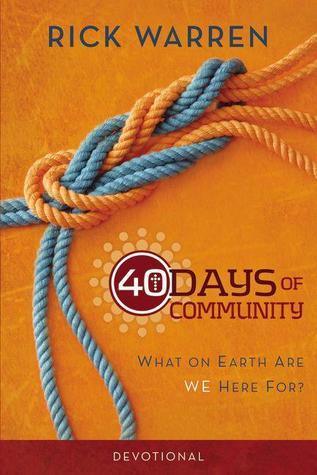 40 Days Of Community Devotional - What On Earth Are We Here For? - Thryft