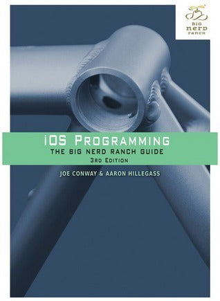 iOS Programming : The Big Nerd Ranch Guide