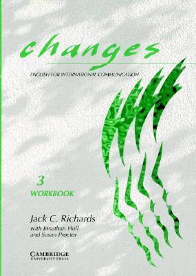 Changes 3 Workbook : English for International Communication