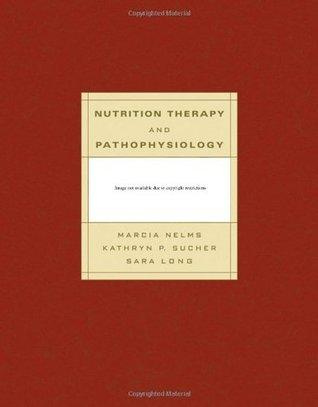 Nutrition Therapy And Pathophysiology - Thryft