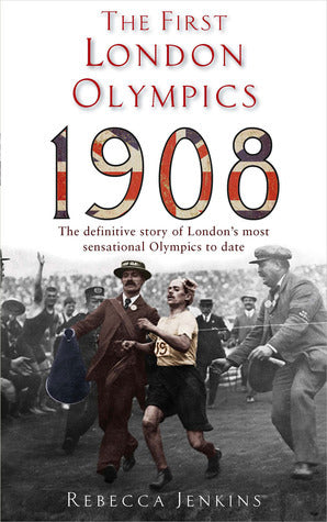 The First London Olympics, 1908