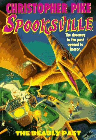The Deadly Past - Spooksville