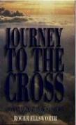 Journey To The Cross - God's Amazing Plan Of Salvation - Thryft