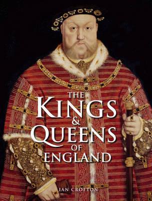 The Kings And Queens Of England - Thryft