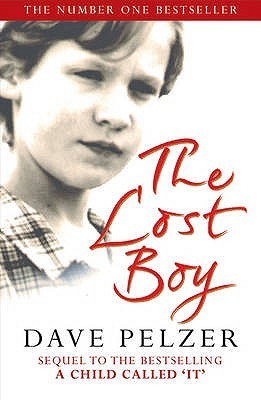 The Lost Boy: A Foster Child's Search for the Love of a Family