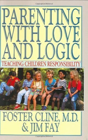 Parenting With Love And Logic - Teaching Children Responsibility
