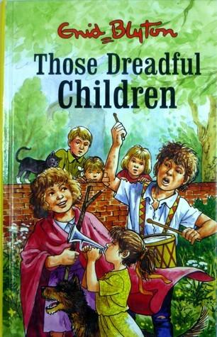 Those Dreadful Children - Thryft