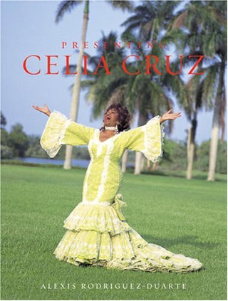 Presenting Celia Cruz