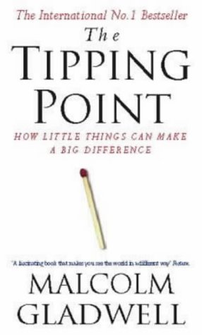 The Tipping Point: How Little Things Can Make a Big Difference