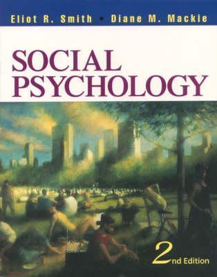 Social Psychology: Third Edition - Thryft