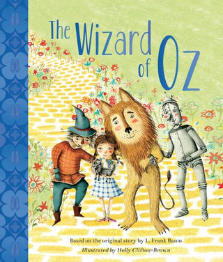 The Wizard of Oz (Illustrated Classic Storybook)