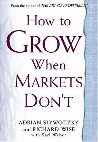 How to Grow When Markets Don't - Thryft