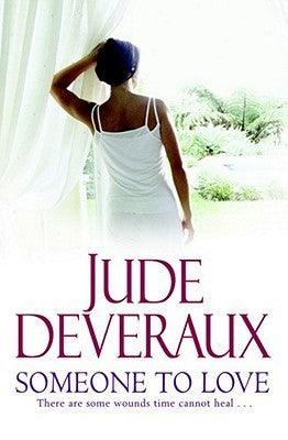 Someone to Love by Jude Deveraux - Thryft