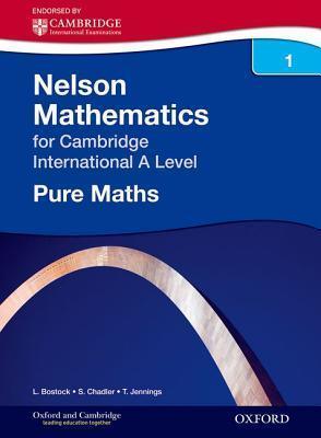 Nelson Pure Mathematics 1 for Cambridge International A Level - Thryft