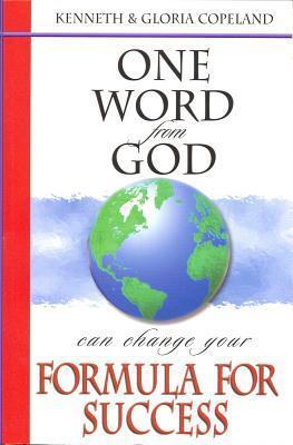 One Word from God Can Change Your Formula for Success