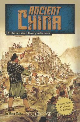 Ancient China: An Interactive History Adventure