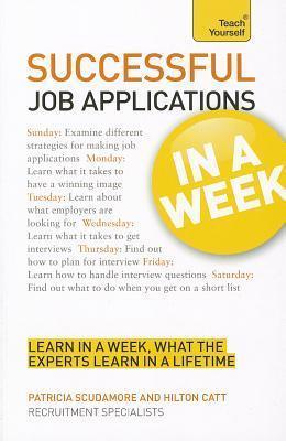 Job Applications In A Week : Get That Job In Seven Simple Steps - Thryft