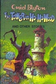 The Tower in Ho-Ho Wood and Other Stories - Thryft