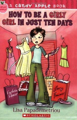 How to be a Girly Girl in Just Ten Days - Thryft