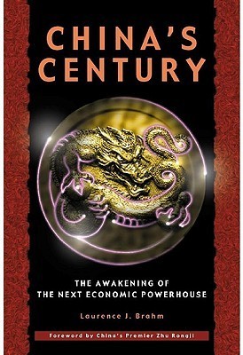 China's Century: The Awakening of the Next Economic Powerhouse