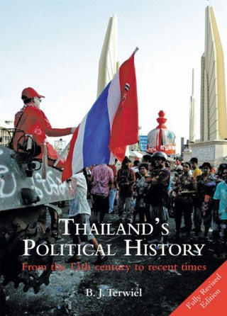 Thailand's Political History from the 13th Century to Recent Times