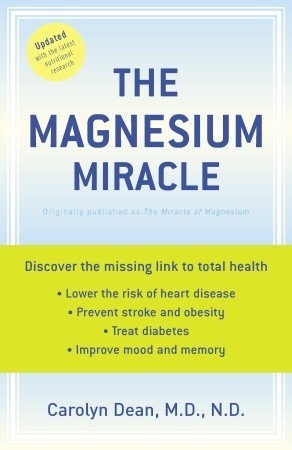 The Magnesium Miracle