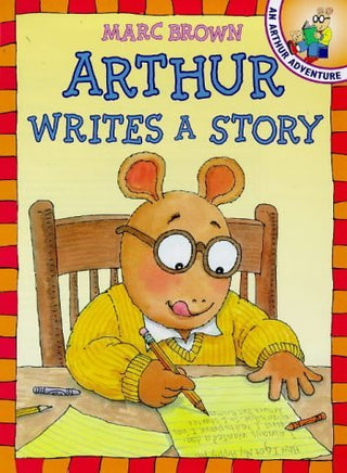 Arthur Writes a Story - An Arthur Adventure