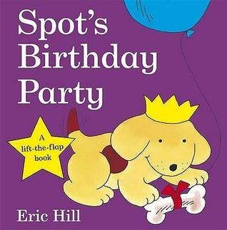 Spot's Birthday Party - Thryft