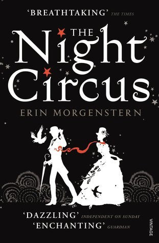 The Night Circus : An enchanting read to escape with