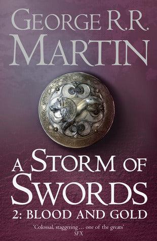 A Storm of Swords: Part 2 Blood and Gold - Thryft