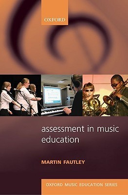 Assessment in Music Education : Oxford Music Education