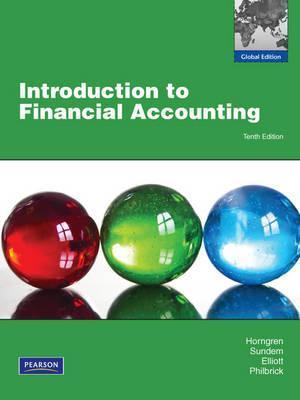Introduction to Financial Accounting: Global Edition