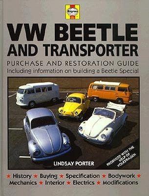 Volkswagen Beetle and Transporter : Guide to Purchase and Do-it-yourself Restoration - Thryft