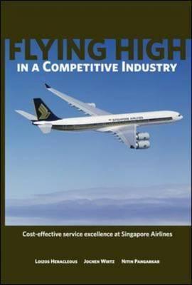 Flying High In A Competitive Industry - Cost-Effective Service Excellence At Singapore Airlines - Thryft