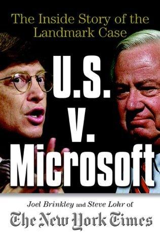 U.S. Vs Microsoft : The Inside Story of the Landmark Trial - Thryft