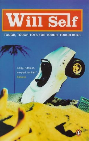 Tough, Tough Toys for Tough, Tough Boys