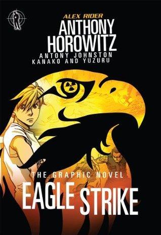 Eagle Strike					The Graphic Novel
							- Alex Rider - Thryft