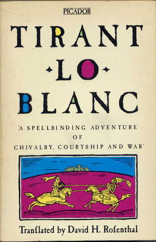 Tirant Lo Blanc (Picador Books) Galba, Martorell De