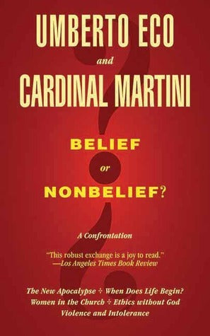 Belief or Nonbelief? : A Confrontation