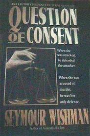 Question Of Consent - Thryft