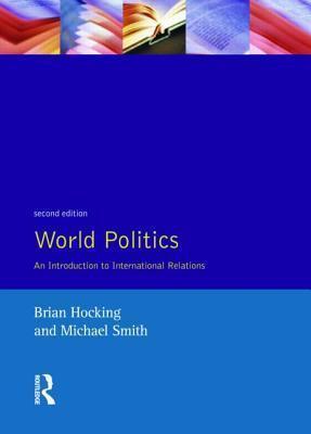 World Politics - An Introduction To International Relations - Thryft