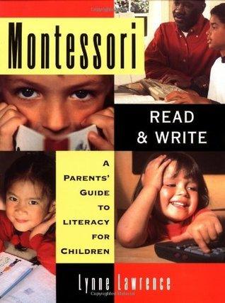 Montessori Read & Write - A Parents' Guide To Literacy For Children - Thryft