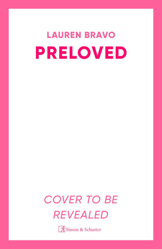 Preloved: A Sparklingly Witty and Relatable Debut Novel