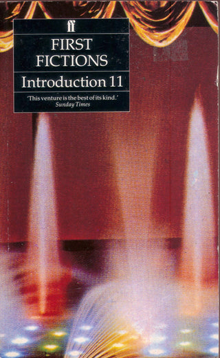 Introduction. 11 First Fictions - Thryft