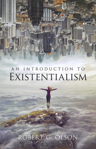 An Introduction To Existentialism - Thryft