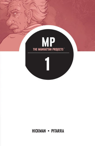 The Manhattan Projects: Volume 1