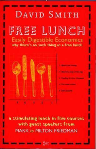 Free Lunch : Easily Digestible Economics - Thryft